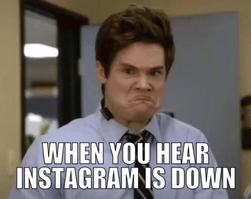 instagram is down meme
