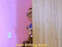 Kara Dion GIF - Kara Dion Good Morning Birds GIFs