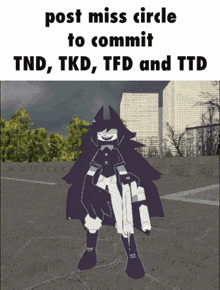 a post miss circle to commit tnd tkd tfd and ttd