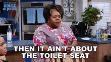 Then It Aint About The Toilet Seat Ella Payne GIF