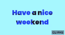 Positive Vibes GIF - Positive Vibes Weekend GIFs