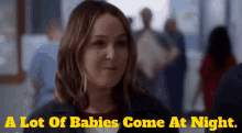Greys Anatomy Jo Wilson GIF - Greys Anatomy Jo Wilson A Lot Of Babies Come At Night GIFs