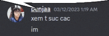 a picture of a person with glasses and a speech bubble that says benjaa 03/12/2023 1:19 am
