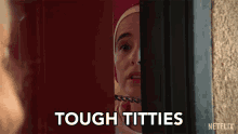 Tough Titties Oh Well GIF - Tough Titties Oh Well Dont Care GIFs