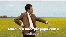a man in a suit and tie is dancing in a field with the words marquei a tarde pra jogar com o ceifador
