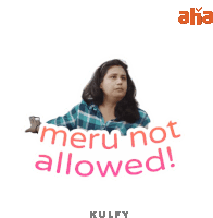 Meeru Not Allowed Sticker Sticker - Meeru Not Allowed Sticker Not Allowed Stickers
