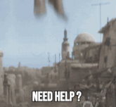 a blurry picture of a city with the words need help written on it