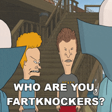 Who Are You Fartknockers Butt-head GIF - Who Are You Fartknockers Butt-head Mike Judge GIFs