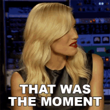 That Was The Moment Gwen Stefani GIF - That Was The Moment Gwen Stefani Nodoubttv GIFs