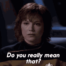 Do You Really Mean That Ensign Lyndsay Ballard GIF - Do You Really Mean That Ensign Lyndsay Ballard Star Trek GIFs