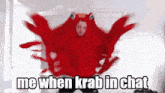 Krab Krab In Chat GIF - Krab Krab In Chat Me When GIFs