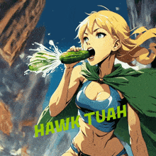 a cartoon of a woman drinking from a cucumber with the words hawk tuah written on the bottom