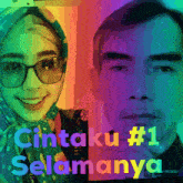 a picture of a woman and a man with the words cintaku # 1 selamanya on the bottom