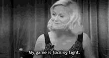 Amy Poehler Leslie Knope GIF - Amy Poehler Leslie Knope My Game Is Fucking Tight Game GIFs