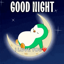 a penguin is sleeping on a crescent moon with the words good night i love you below it