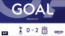 Goal Liverpool GIF - Goal Liverpool 02 GIFs