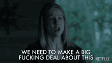 We Need To Make A Big Fucking Deal About This Laura Linney GIF - We Need To Make A Big Fucking Deal About This Laura Linney Wendy Byrde GIFs