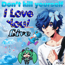 a picture of a boy with the words " do n't kill yourself " on it