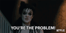 Youre The Problem Upset GIF - Youre The Problem Upset Its Your Fault GIFs