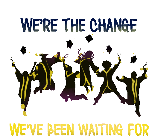 Be The Change Be The Change You Want To See In The World Sticker - Be The Change Be The Change You Want To See In The World Graduation Stickers