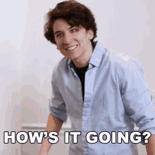 Hows It Going Daniel Thrasher GIF - Hows It Going Daniel Thrasher How Are Things Going GIFs