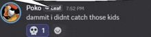 a screenshot of a text message between poko and leaf