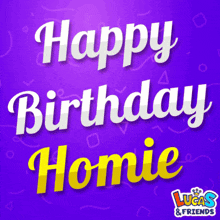 Happy Birthday Happy Birthday Homie GIF