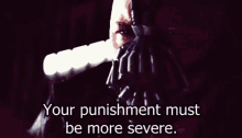 Punishment Must Be GIF - Punishment Must Be More GIFs