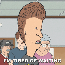 I'M Tired Of Waiting Butt-head GIF - I'M Tired Of Waiting Butt-head Beavis And Butt-head GIFs