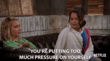 Youre Putting Too Much Pressure On Yourself Paris Berelc GIF - Youre Putting Too Much Pressure On Yourself Paris Berelc Alexa Mendoza GIFs