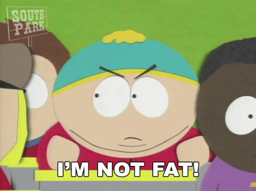 eric cartman not fat i m