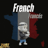 a cartoon character is standing in front of a map of france with the words french on it