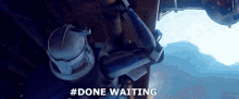 Star Wars Done Waiting GIF - Star Wars Done Waiting Impatient GIFs