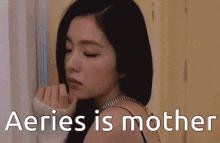 Aeries Mother GIF - Aeries Mother Redvelvet GIFs