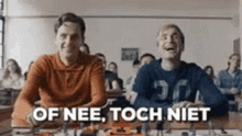 Of Nee GIF - Of Nee Toch GIFs