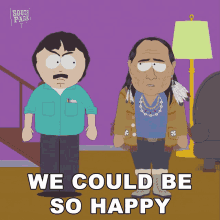 We Could Be So Happy Bill Yellow Hawk GIF - We Could Be So Happy Bill Yellow Hawk South Park GIFs