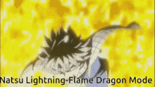 Natsu Unlock GIF - Natsu Unlock Lightning Flame Dragon Mode GIFs