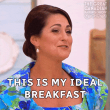 This Is My Ideal Breakfast Kyla Kennaley GIF - This Is My Ideal Breakfast Kyla Kennaley The Great Canadian Baking Show GIFs