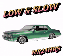 slow low