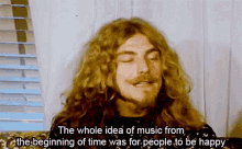 The Whole Idea Of Music From The Beginning Of Time GIF - The Whole Idea Of Music From The Beginning Of Time Was For People To Be Happy GIFs