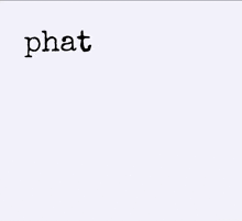 a white background with phat bao co nho em hongg written in black