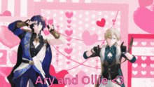 a couple of anime characters standing next to each other with the words " ary and ollie < 3 " above them