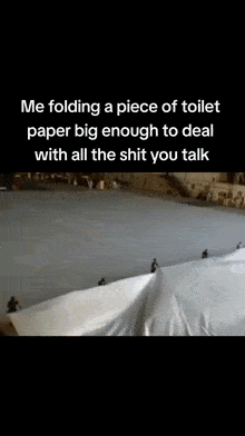 Folding Toilet Paper You Talk Shit GIF - Folding Toilet Paper You Talk Shit GIFs