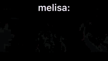 Melisa GIF - Melisa GIFs