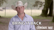 Bring It Back Booger Brown GIF - Bring It Back Booger Brown The Cowboy Way GIFs