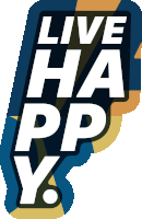 Thehappycompany Happy Sticker Sticker - Thehappycompany Happy Sticker Livehappy Stickers