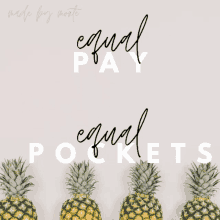 equality equal pay pockets sparkles pineapple