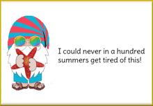 Summer Time Gnome GIF - Summer Time Gnome Animated Card GIFs