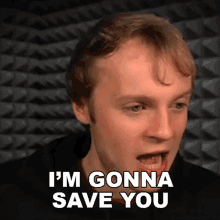 Im Gonna Save You Fred Pye GIF - Im Gonna Save You Fred Pye I Am Coming To The Rescue GIFs