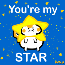 a cartoon cat with a star on its head and the words " you 're my star " below it
